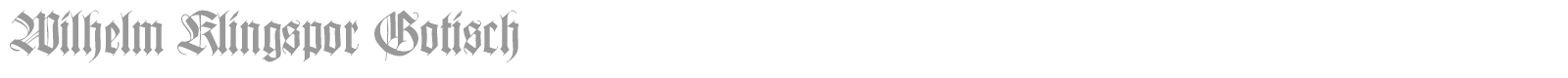 Wilhelm Klingspor Gotisch font preview